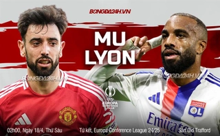 Nhận định MU vs Lyon (2h00 ngày 18/4): Vé đi tiếp cho Quỷ đỏ