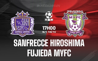Nhận định Sanfrecce Hiroshima vs Fujieda MYFC 17h00 ngày 16/7 (Cúp Nhật Hoàng 2025)