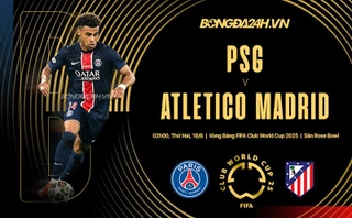 “Nhà vua châu Âu” PSG ra quân mỹ mãn ở FIFA Club World Cup 2025