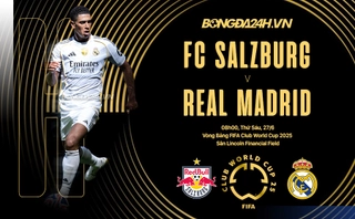 Thắng dễ Salzburg, Real Madrid gặp Juventus tại vòng 1/8 FIFA Club World Cup 2025